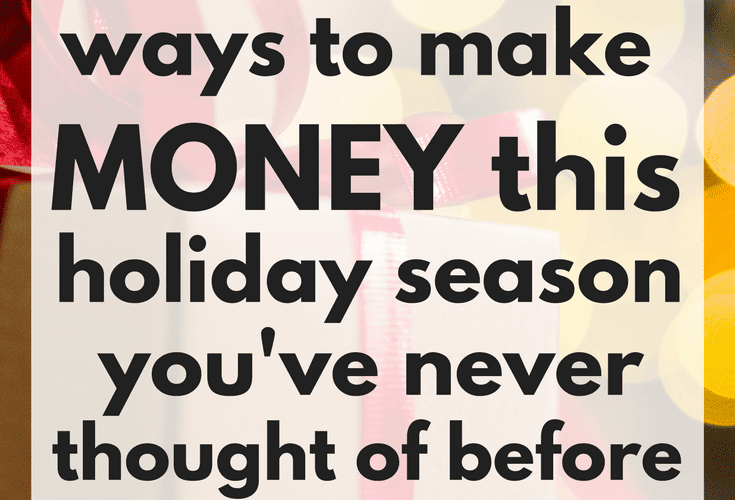 10-merry-ways-to-make-extra-money-before-christmas-smartcentsmom